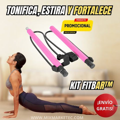 FitBar™  Kit Barra De Pilates Tonifica, estira y fortalece sin salir de casa.🎁